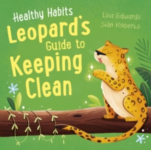 Image for Leopard's guide to keeping clean