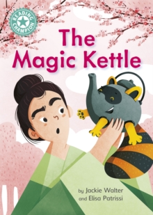 Reading Champion: The Magic Kettle: Independent Reading Turquoise 7