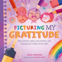 Image for All the Colours of Me: Picturing My Gratitude