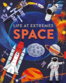 Image for Life at Extremes: Space