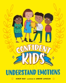 Image for Confident Kids!: Understand Emotions