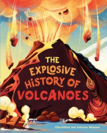 Image for The Explosive History of Volcanoes