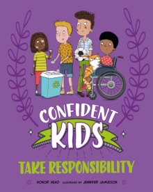 Image for Confident Kids!: Take Responsibility
