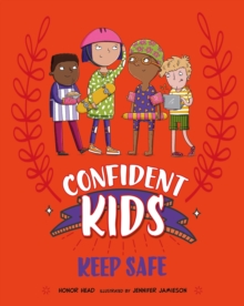 Image for Confident Kids!: Keep Safe
