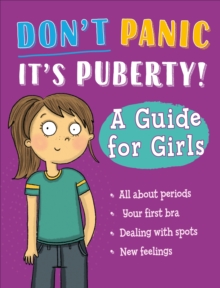 Image for Don't Panic, It's Puberty!: A Guide for Girls