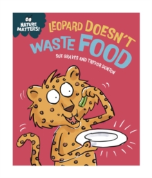 Image for Nature Matters: Leopard Doesn't Waste Food