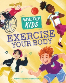 Image for Exercise your body