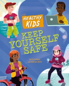 Image for Healthy Kids: Keep Yourself Safe