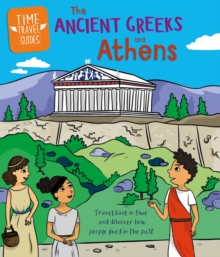 Image for Time Travel Guides: Ancient Greeks and Athens