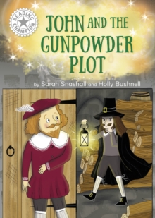 Reading Champion: John and the Gunpowder Plot - Snashall, Sarah