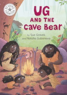 Reading Champion: Ug and the Cave Bear - Graves, Sue
