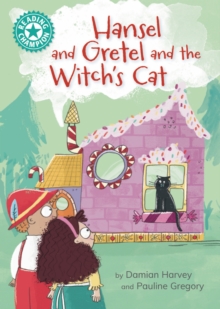 Reading Champion: Hansel and Gretel and the Witch's Cat - Harvey, Damian