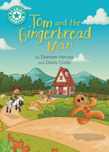 Image for Reading Champion: Tom and the Gingerbread Man