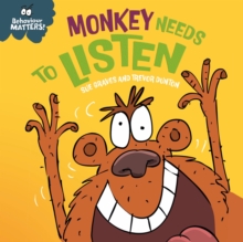 Image for Monkey needs to listen  : a book about paying attention
