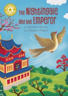Reading Champion: The Nightingale and the Emperor - Harvey, Damian