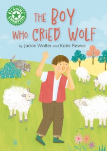 Reading Champion: The Boy who Cried Wolf - Walter, Jackie