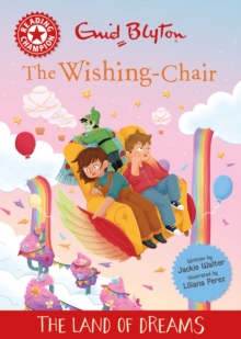 Reading Champion: The Wishing-Chair: The Land of Dreams - Walter, Jackie