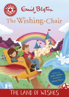 Reading Champion: The Wishing-Chair: The Land of Wishes - Walter, Jackie