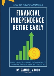 Image for Financial Independence Retire Early