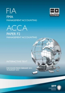 Image for FIA Foundations in Management Accounting FMA (ACCA F2) : Study Text