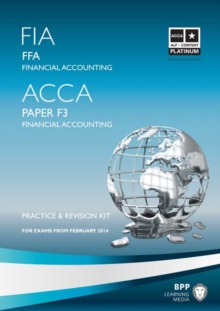 Image for FIA Foundations of Financial Accounting FFA (ACCA F3) : Revision Kit