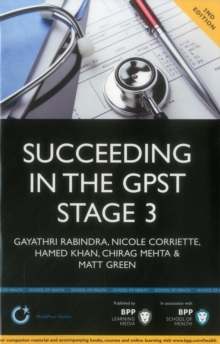 Image for Succeeding in the GPST Stage 3: Practice scenarios for GPST / GPVTS Stage 3 Assessments (2nd Edition)
