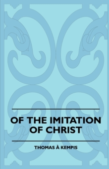 Image for Of The Imitation Of Christ
