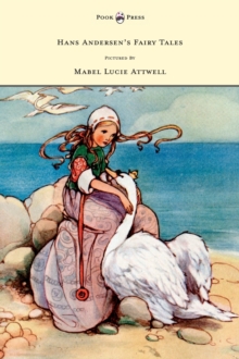 Image for Hans Andersen's Fairy Tales Pictured By Mabel Lucie Attwell