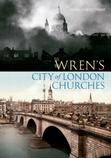 Wren’s City of London Churches