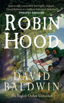 Image for Robin Hood  : the English outlaw unmasked