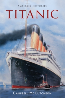 Image for Titanic Amberley Histories