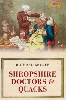 Image for Shropshire Doctors & Quacks