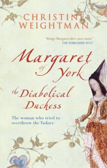 Image for Margaret of York  : the diabolical duchess