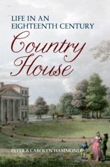 Image for Life in an eighteenth-century country house