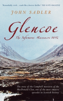Image for Glencoe: the infamous massacre, 1692