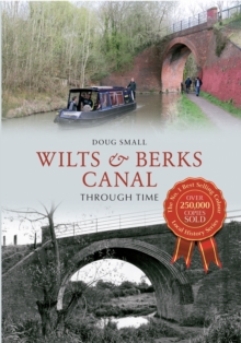 Image for Wilts & Berks Canal Through Time