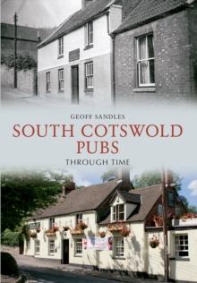 Image for South Cotswolds pubs through time