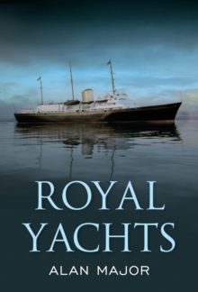 Image for Royal yachts: an illustrated history
