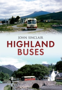 Image for Highland buses: from Oban to Inverness