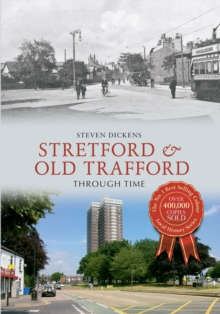 Image for Stretford & Old Trafford through time