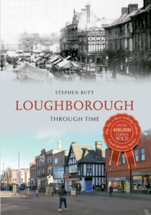 Image for Loughborough: through time
