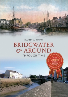 Image for Brigwater & around  : through time