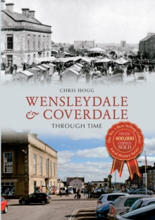 Image for Wensleydale & Coverdale Through Time