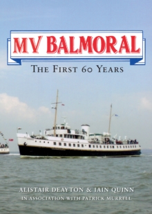 Image for MV Balmoral: the first sixty years