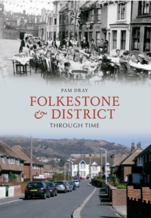 Image for Folkestone & district through time
