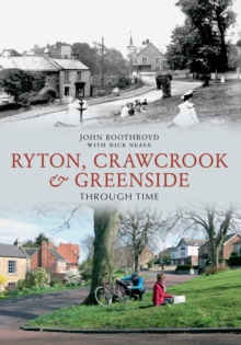 Image for Ryton, Crawcrook & Greenside through time