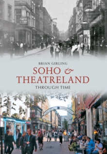 Image for Soho & Theatreland Through Time