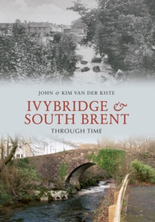 Image for Ivybridge & South Brent through time