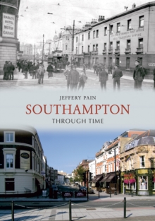 Image for Southampton through time