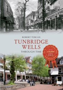 Image for Tunbridge Wells through time